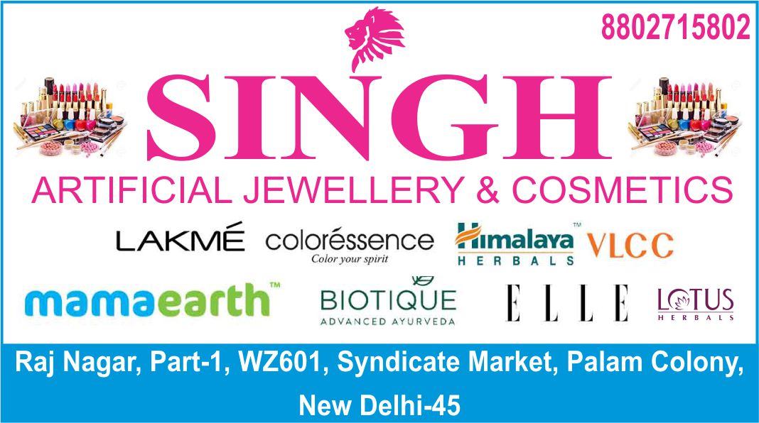SINGH ARTIFICIAL JEWELLERY & COSMETICS (Palam Colony Cosmetic Shop)